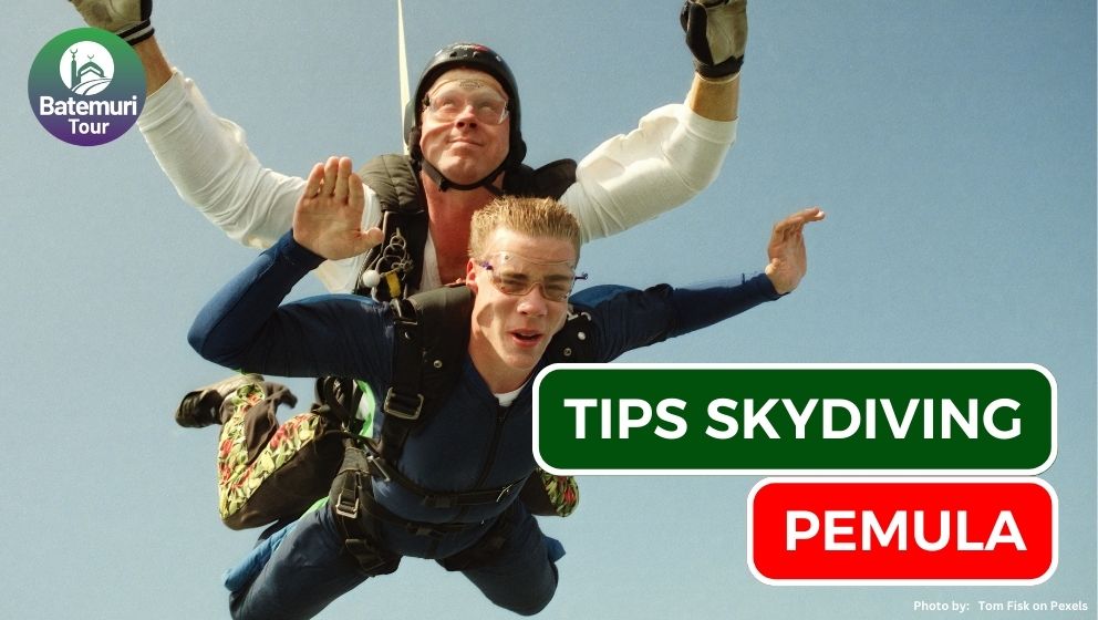 7 Tips Skydiving bagi Pemula, Sudah Pernah Coba??